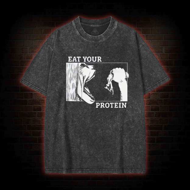 Eat Your Protein Washed T-shirt-LASPORTN