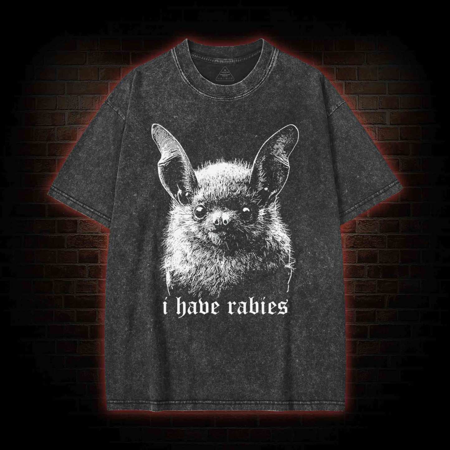 I Have Rabies Bat Washed T-shirt-LASPORTN