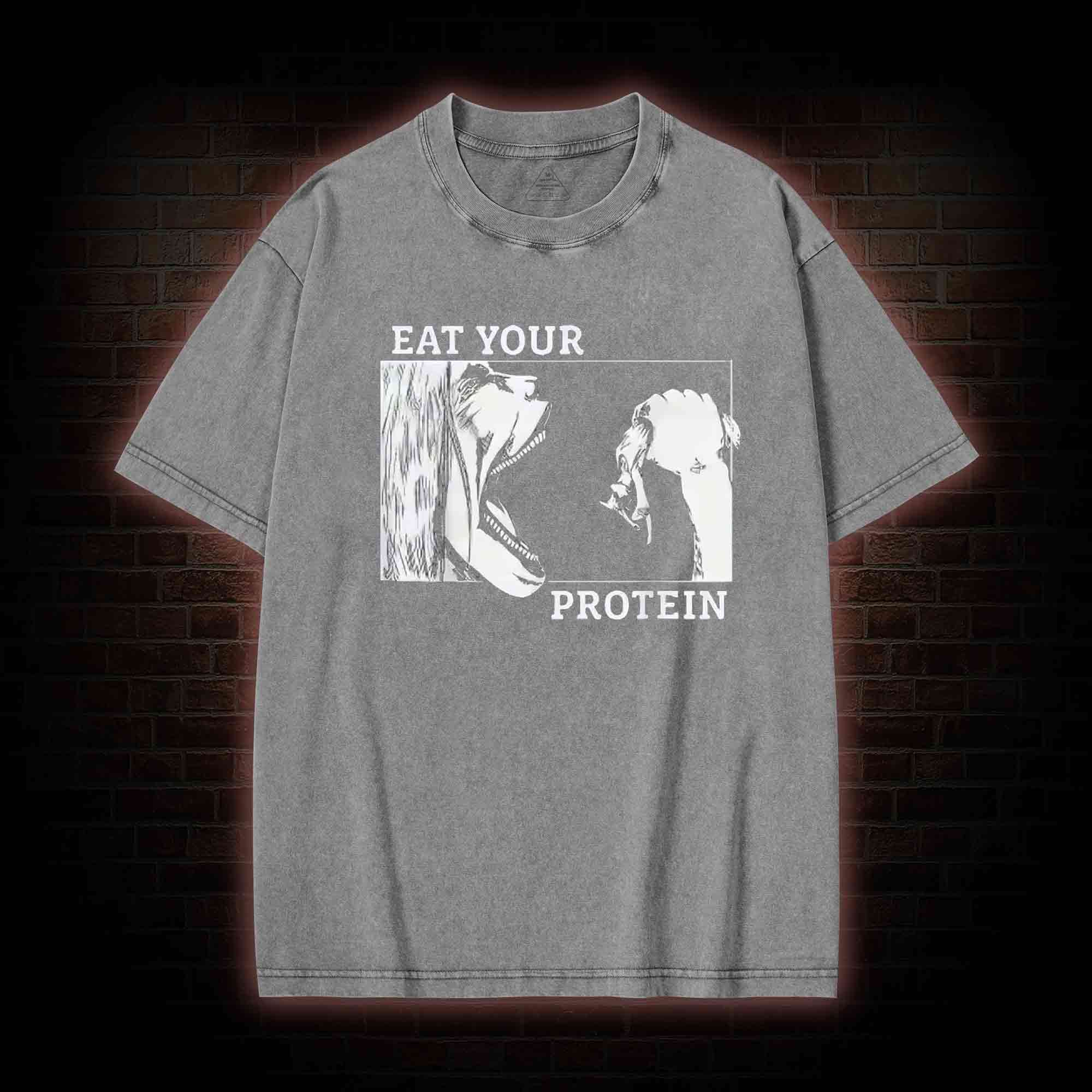 Eat Your Protein Washed T-shirt-LASPORTN