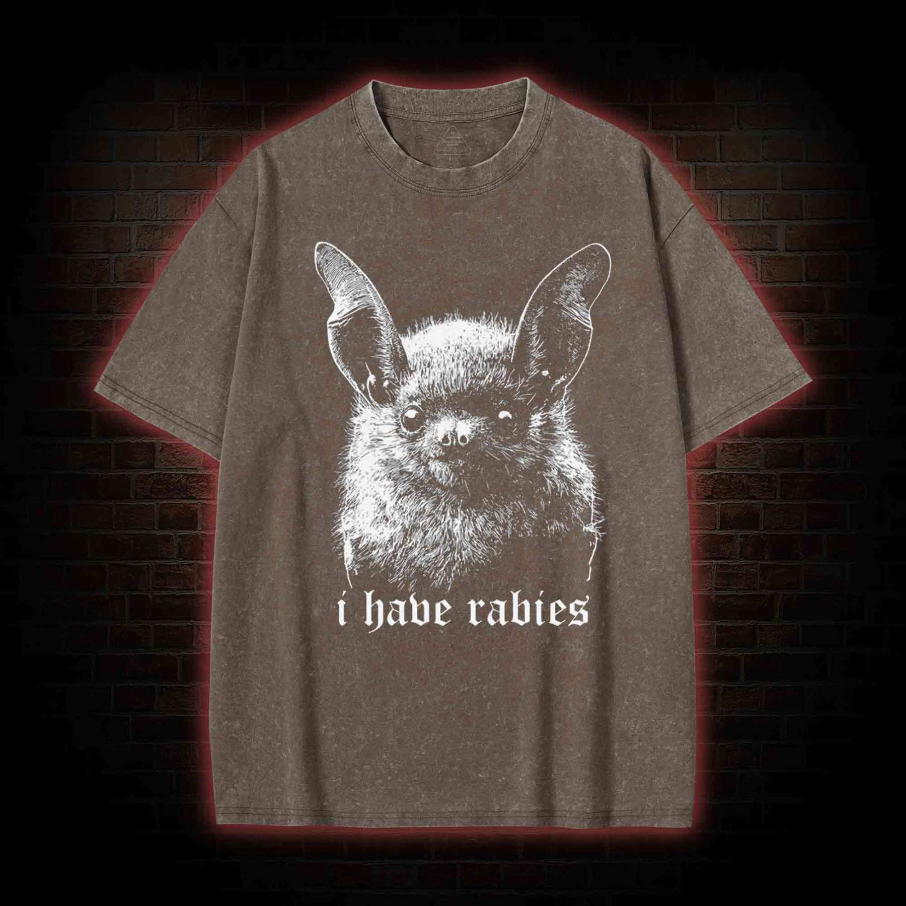 I Have Rabies Bat Washed T-shirt-LASPORTN