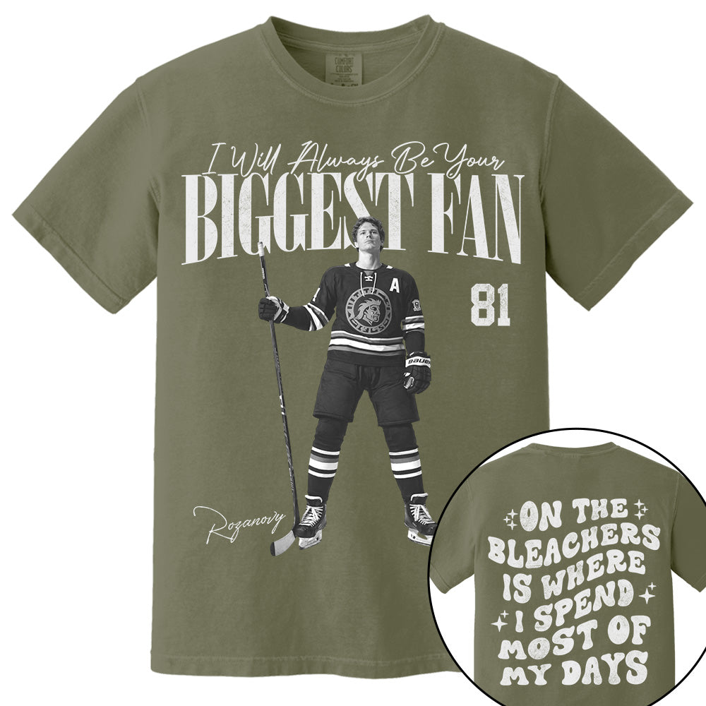 I'll Be Your Biggest Fan - On The Bleachers Is Where I Spend Most Of My Days - Personalize Ice Hockey Shirt For Ice Hockey Mom Grandma T1807