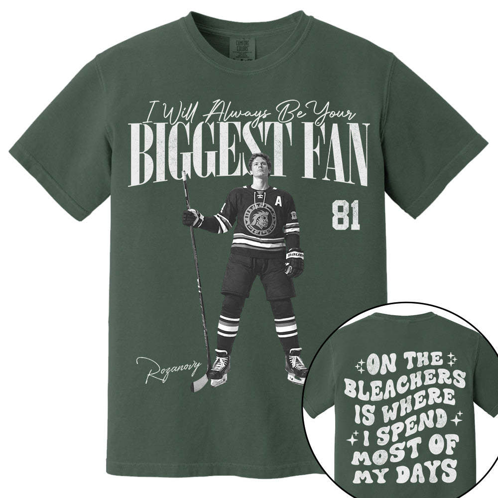 I'll Be Your Biggest Fan - On The Bleachers Is Where I Spend Most Of My Days - Personalize Ice Hockey Shirt For Ice Hockey Mom Grandma T1807