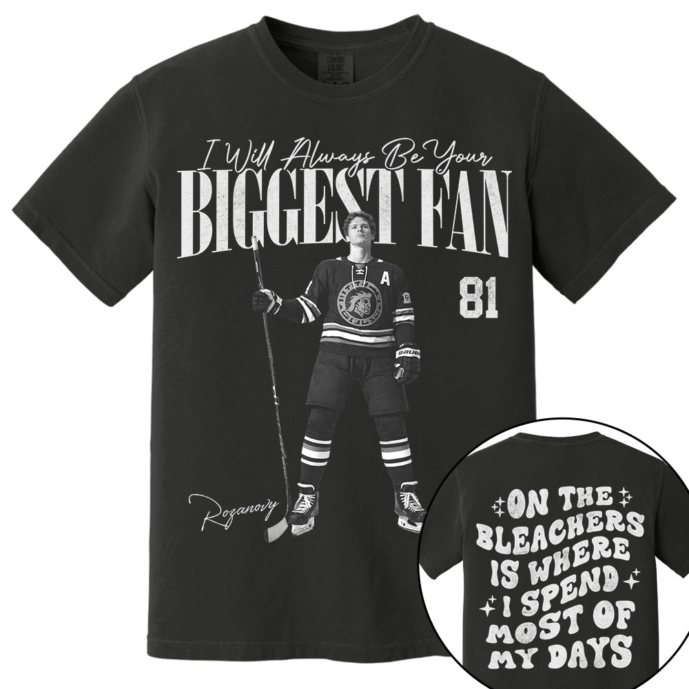 I'll Be Your Biggest Fan - On The Bleachers Is Where I Spend Most Of My Days - Personalize Ice Hockey Shirt For Ice Hockey Mom Grandma T1807