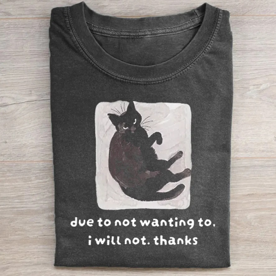 Cat Says No Thanks Funny T-shirt