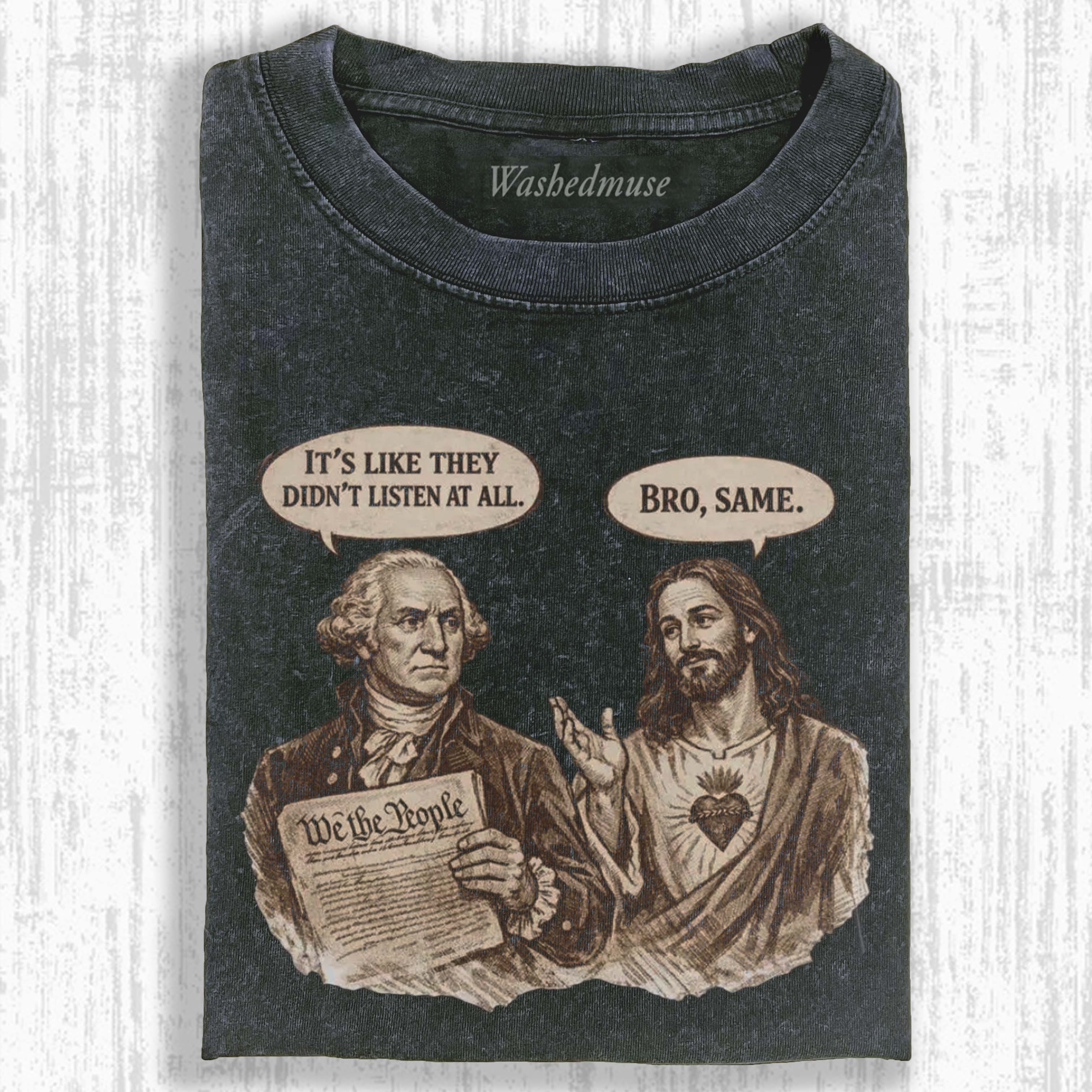 GEORGE WASHINGTON & JESUS T-SHIRT