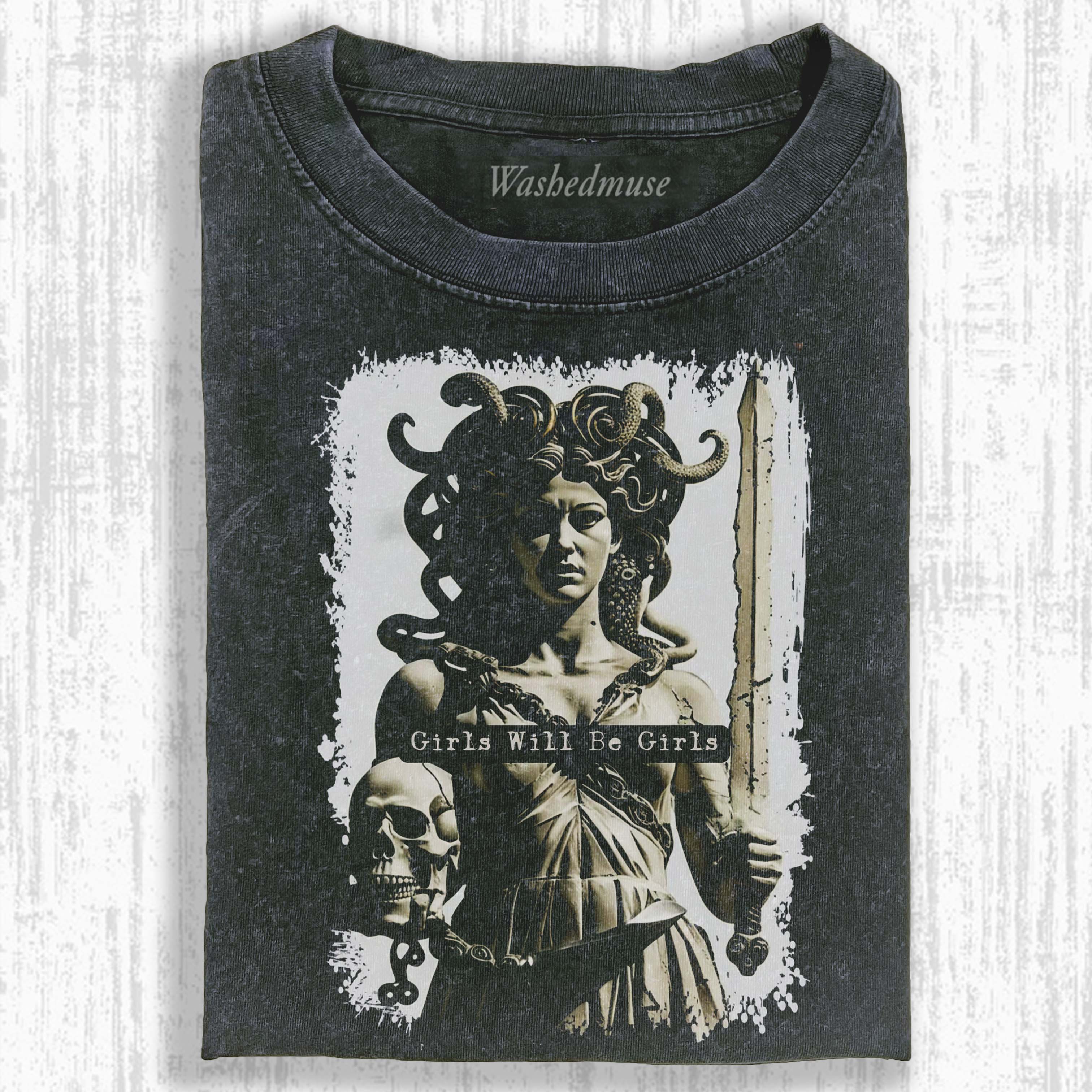 GIRLS WILL BE GIRLS T-SHIRT