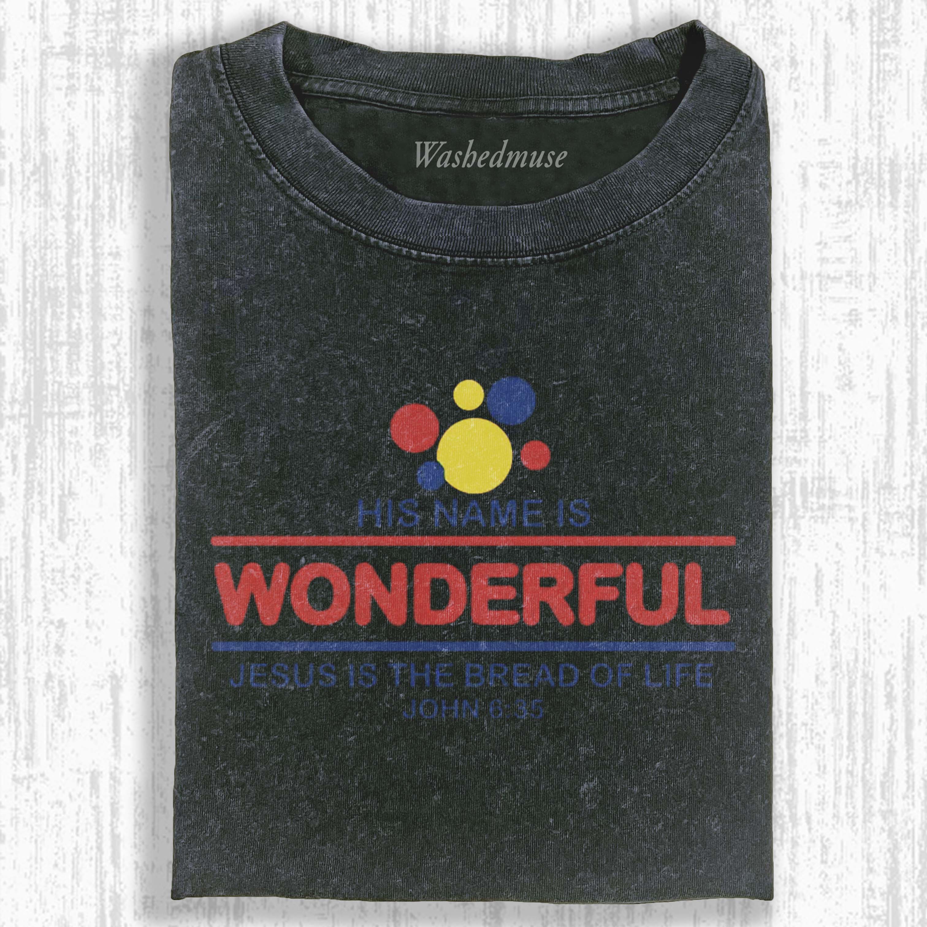 JESUS IS THE BREAD OF LIFE CHRISTIAN T-SHIRT