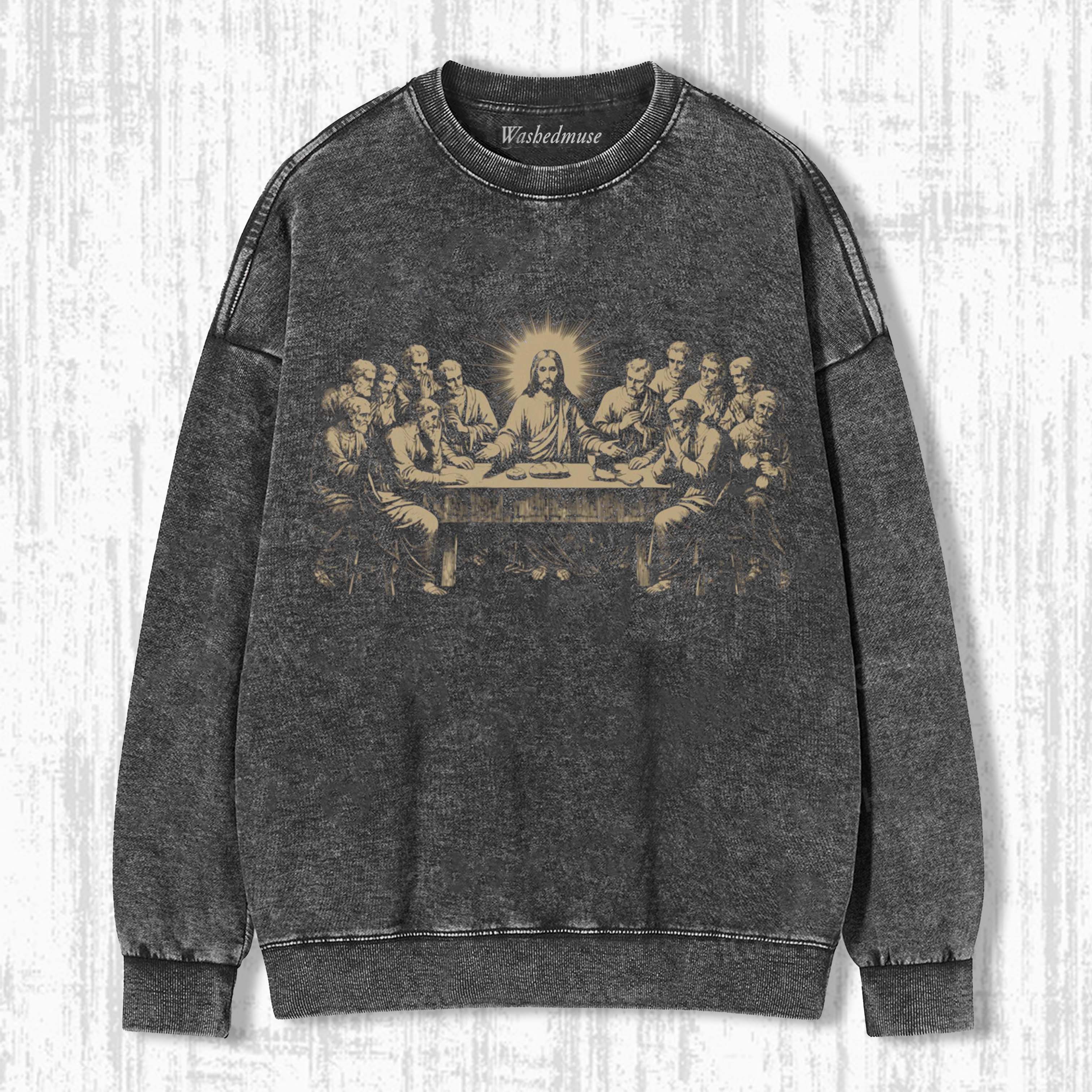 LAST SUPPER RELIGIOUS SWEATSHIRTS