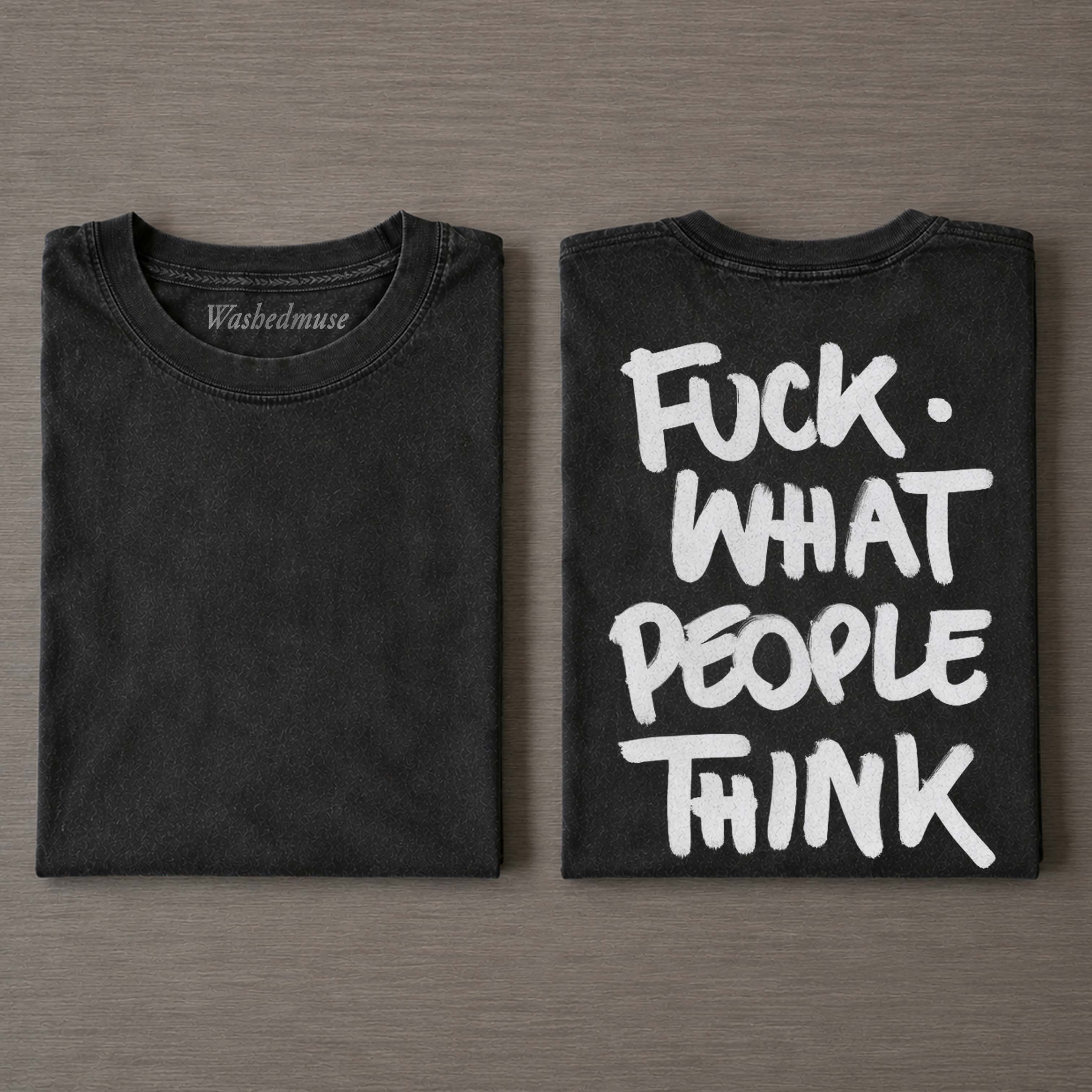 NO CARE OTHERS THOUGHTS T-SHIRT
