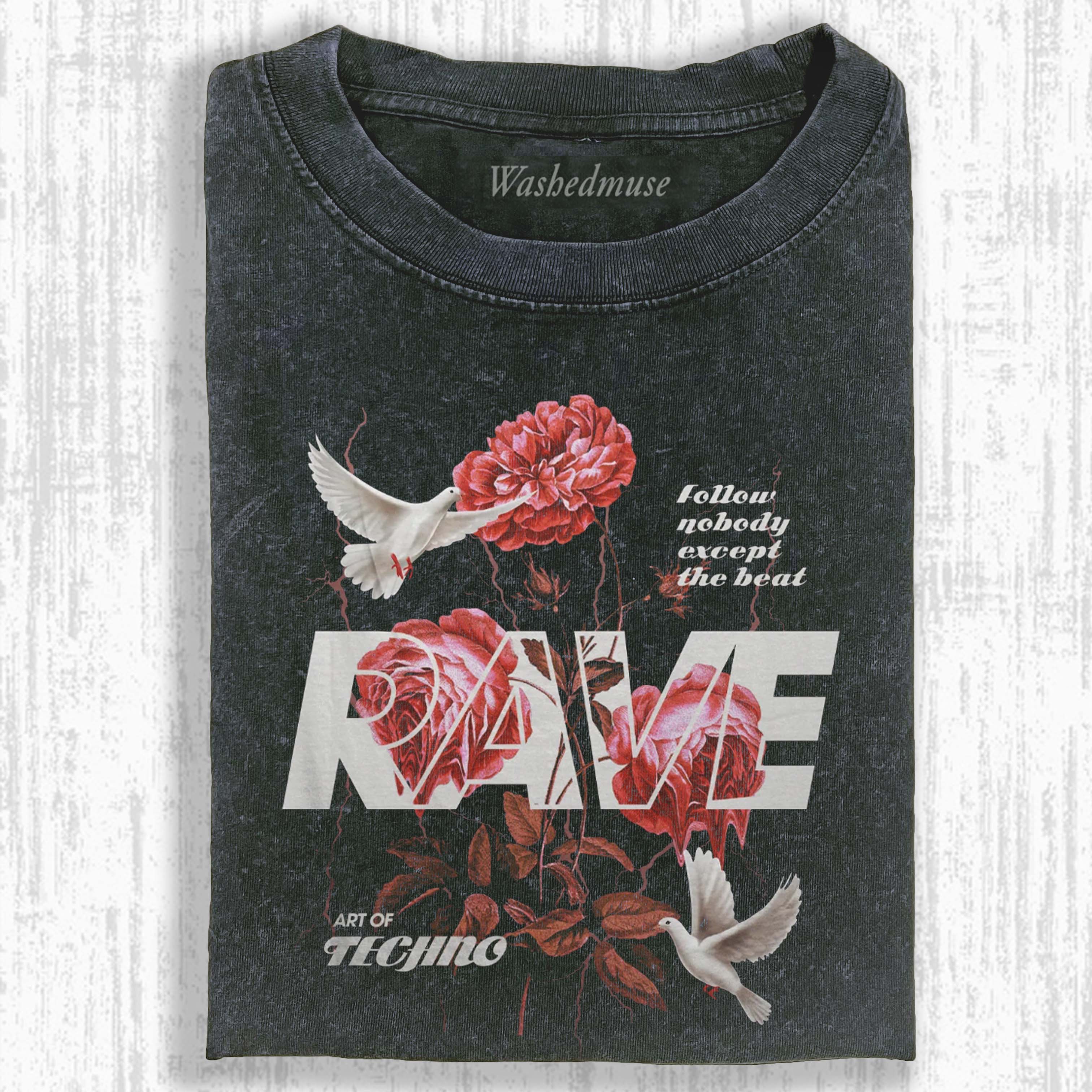 RAVE IN PEACE  T-SHIRT