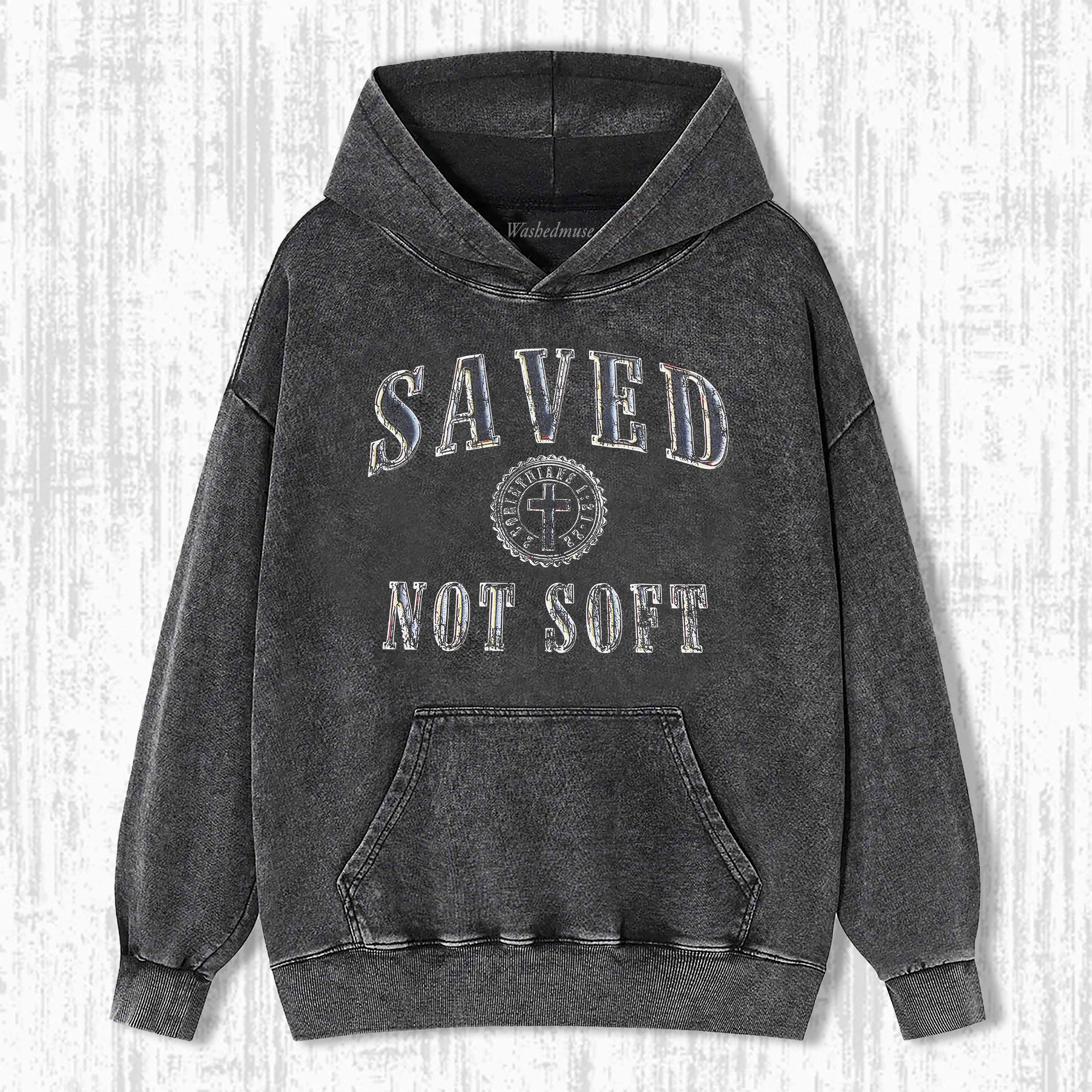 SAVED NOT SOFF HOODIE 