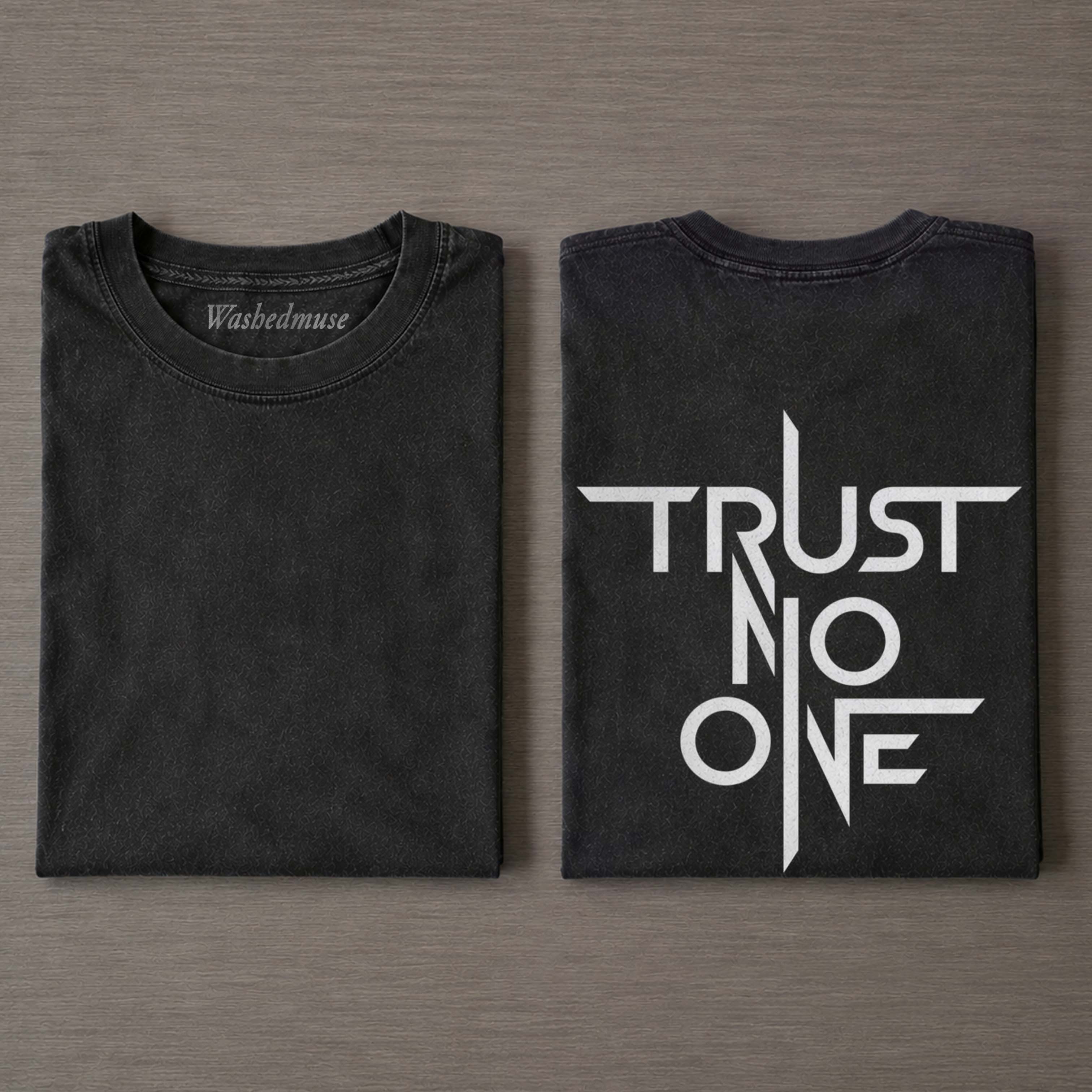 TRUST NO ONE GEOMETRIC FONT T-SHIRT