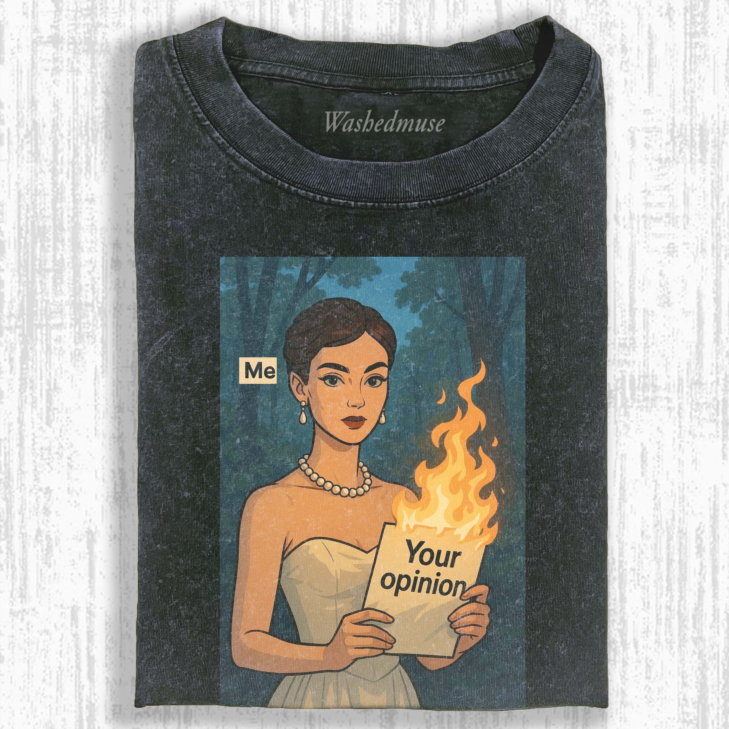 YOUR OPINION IS IRRELEVANT T-SHIRT