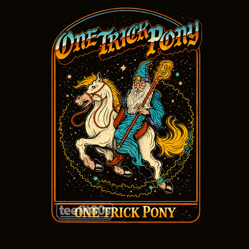 One Trick Pony