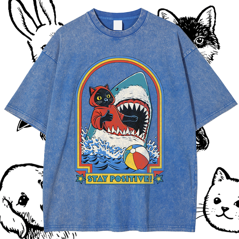 Stay Positive T-Shirt – 100% Cotton Vintage Wash Classic Graphic Tee