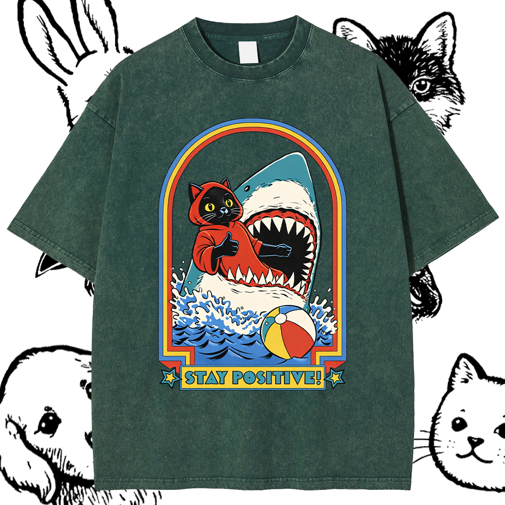 Stay Positive T-Shirt – 100% Cotton Vintage Wash Classic Graphic Tee