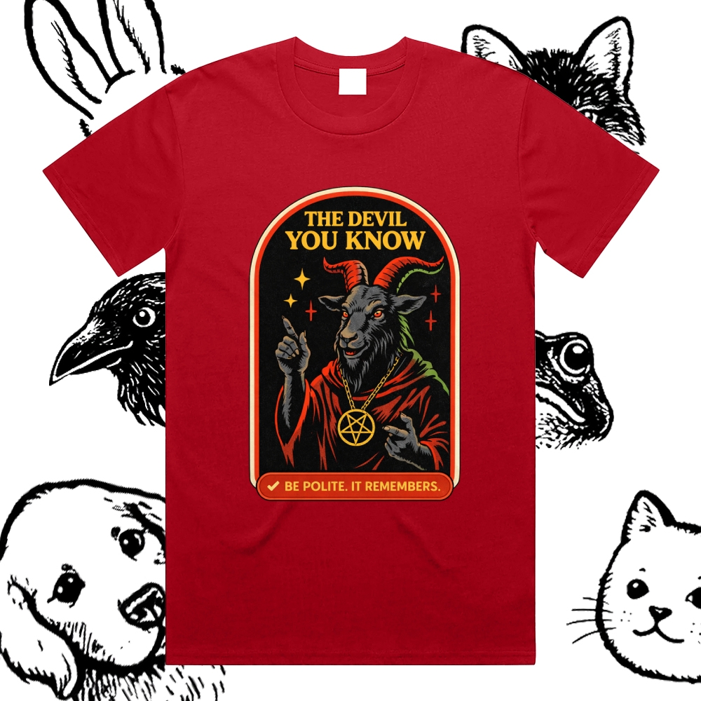 The Devil You Know - Cotton Classic Fit Retro Dark Humor Graphic Tee