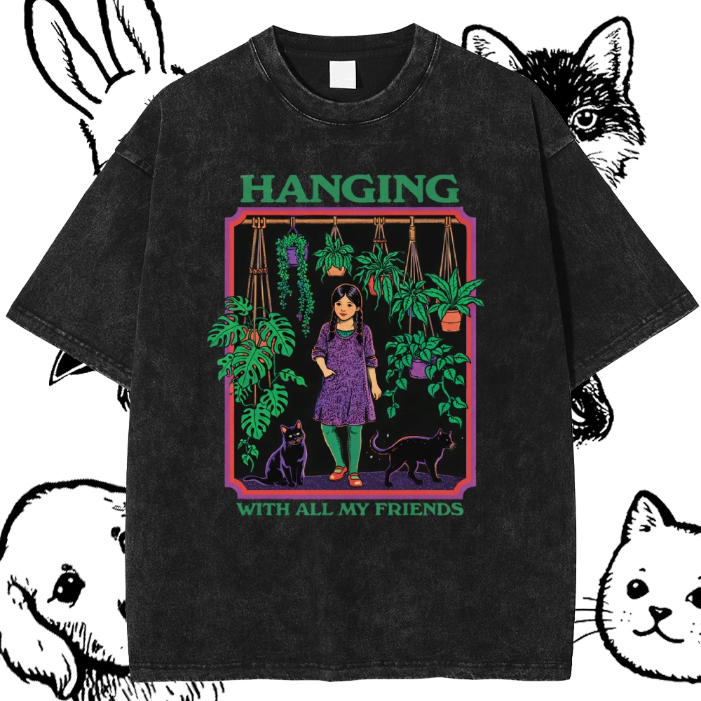 Hanging With All My Friends - Cotton Vintage Wash Classic Graphic Tee