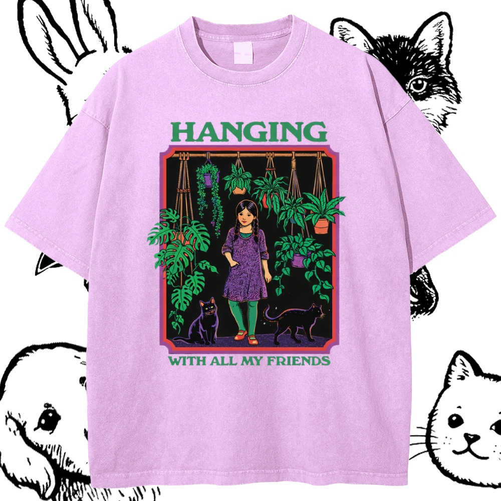 Hanging With All My Friends - Cotton Vintage Wash Classic Graphic Tee