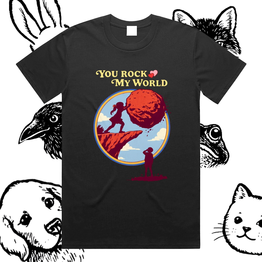 You Rock My World - Cotton Classic Fit Retro Dark Humor Graphic Tee