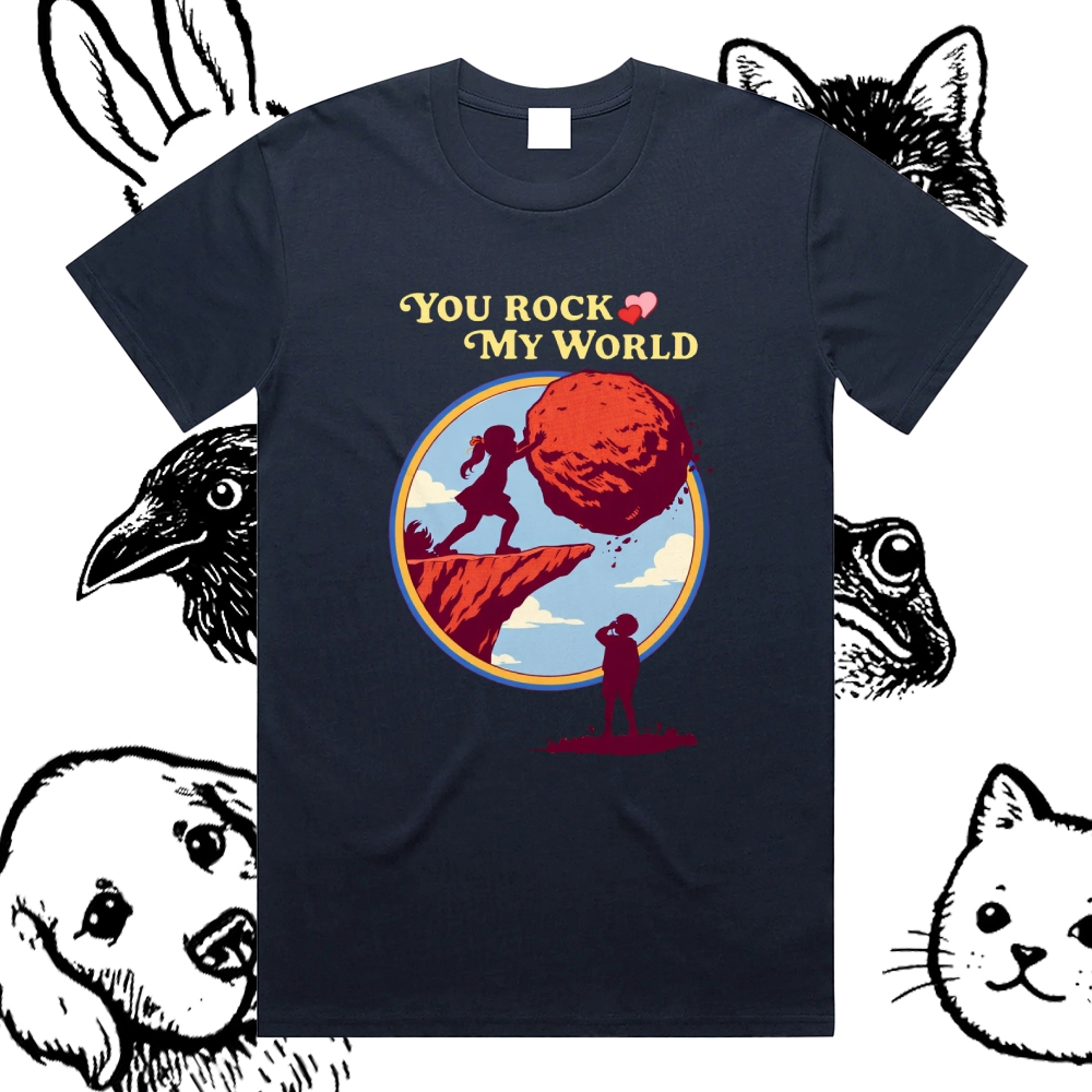 You Rock My World - Cotton Classic Fit Retro Dark Humor Graphic Tee