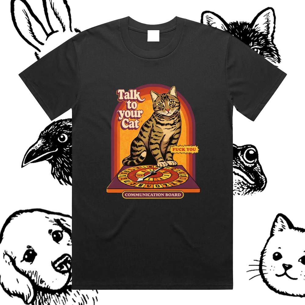 Talk To Your Cat - Cotton Classic Fit Retro Dark Humor Graphic Tee