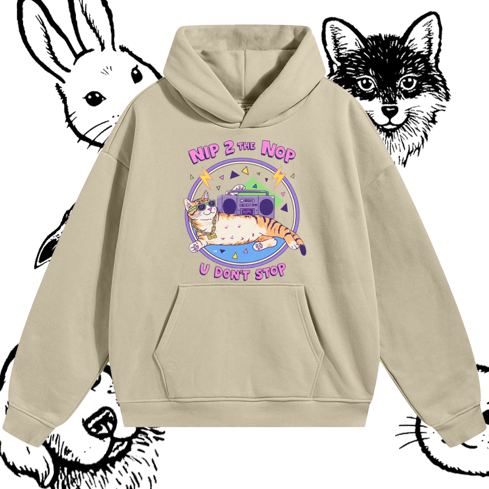 Nip 2 The Nop U Don't Stop - Cotton Blend Classic Fit Unisex Hoodie