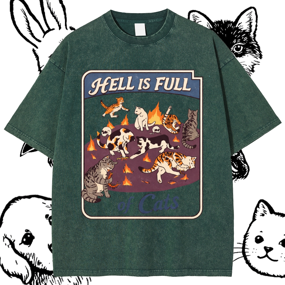 Hell Is Full Of Cats - Cotton Vintage Wash Classic Graphic Tee