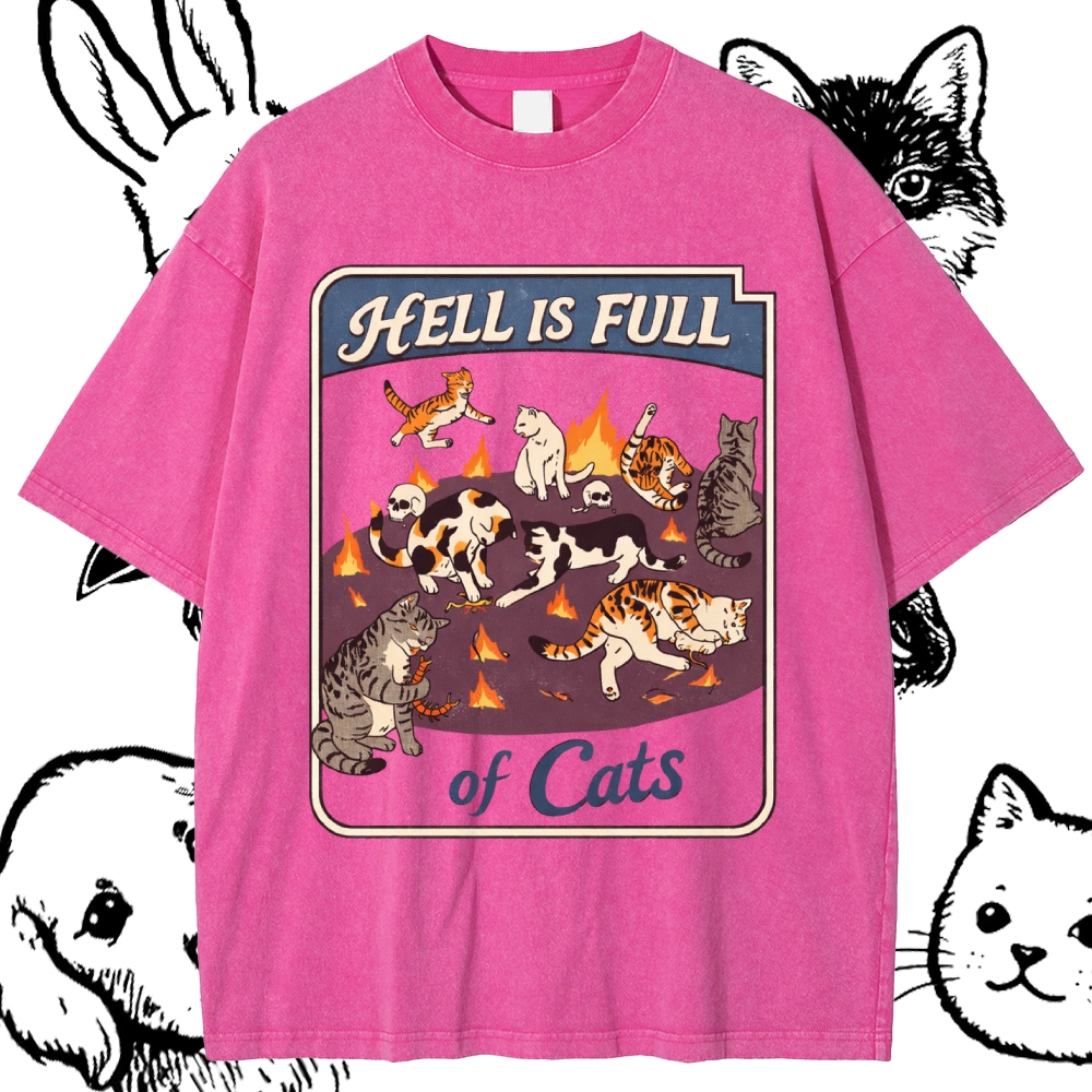 Hell Is Full Of Cats - Cotton Vintage Wash Classic Graphic Tee