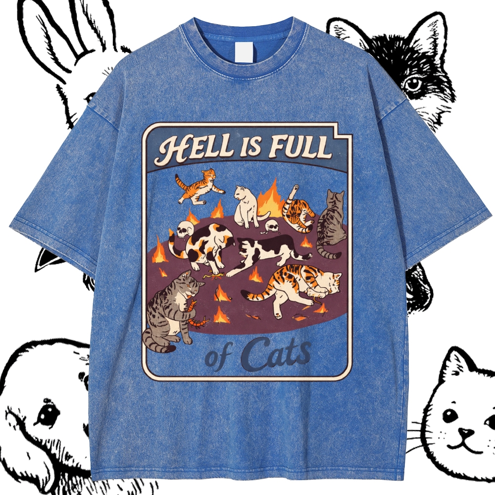 Hell Is Full Of Cats - Cotton Vintage Wash Classic Graphic Tee