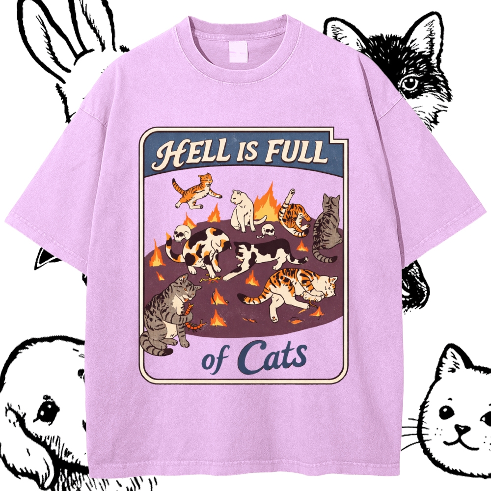 Hell Is Full Of Cats - Cotton Vintage Wash Classic Graphic Tee