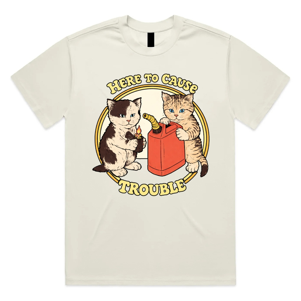 Here To Cause Trouble - Cotton Classic Fit Retro Dark Humor Graphic Tee