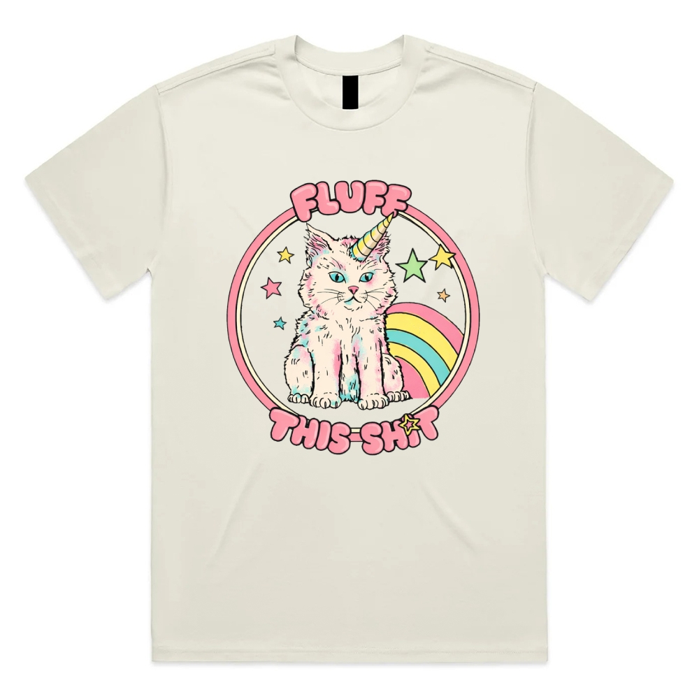 Fluff This Shit - Cotton Classic Fit Retro Dark Humor Graphic Tee