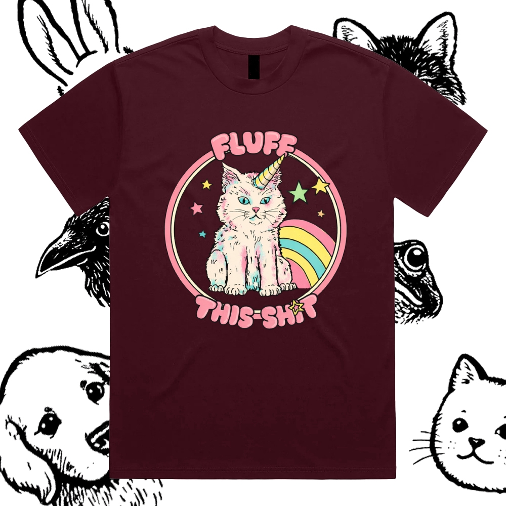 Fluff This Shit - Cotton Classic Fit Retro Dark Humor Graphic Tee