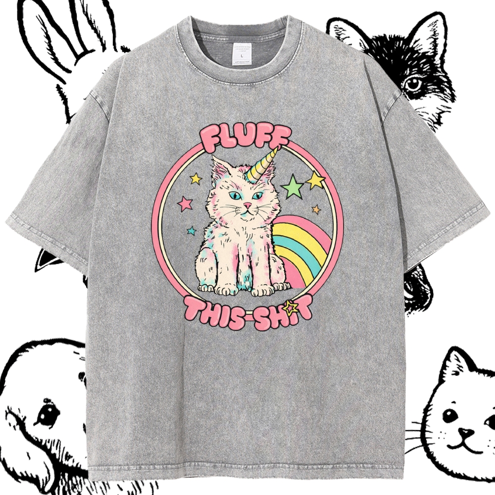 Fluff This Shit - Cotton Vintage Wash Classic Graphic Tee
