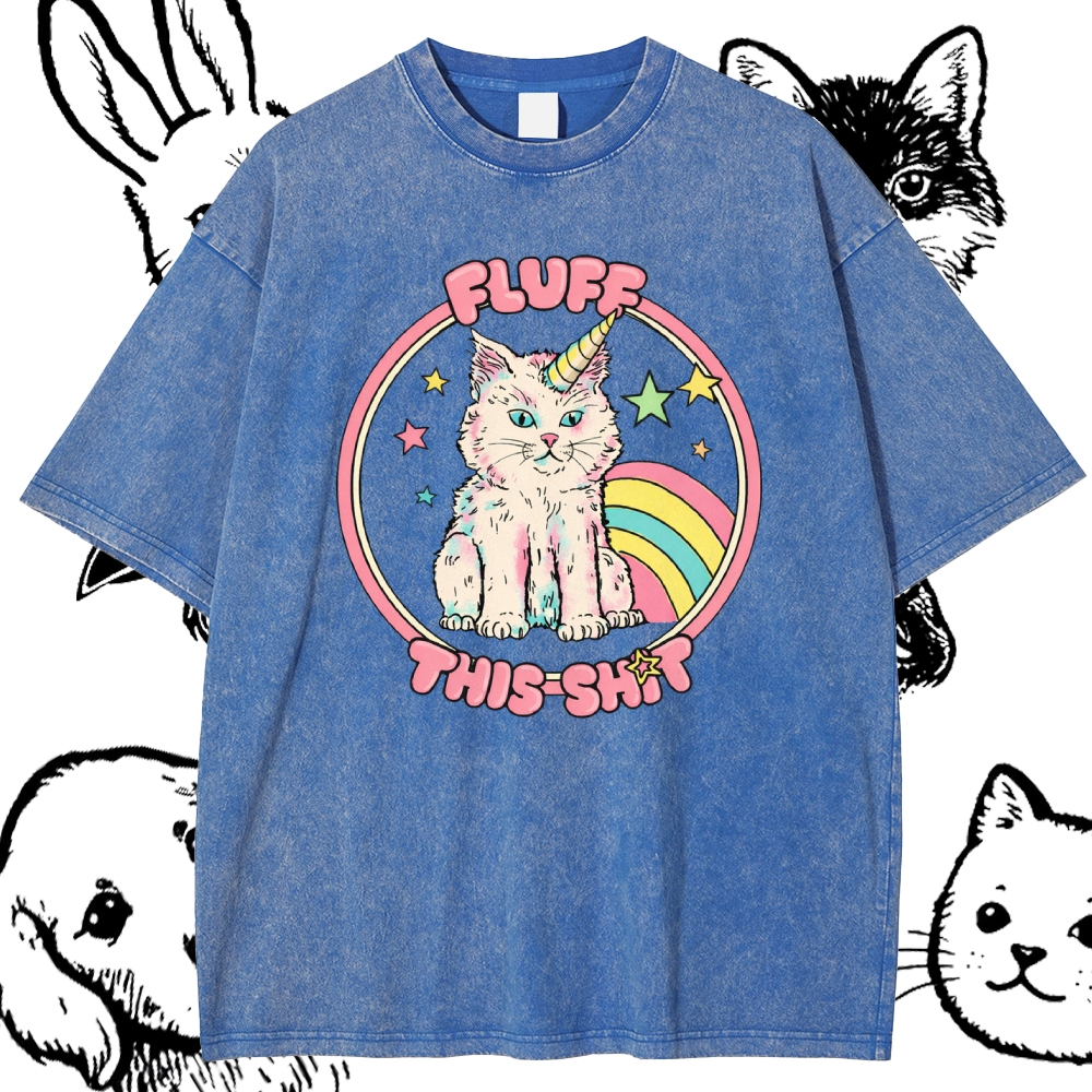 Fluff This Shit - Cotton Vintage Wash Classic Graphic Tee