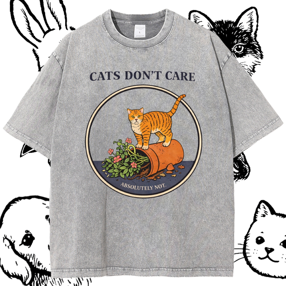 Cats Don't Care - Cotton Vintage Wash Classic Graphic Tee