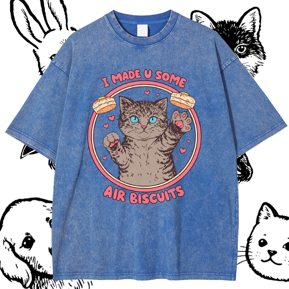I Made U Some Air Biscuits - Cotton Vintage Wash Classic Graphic Tee