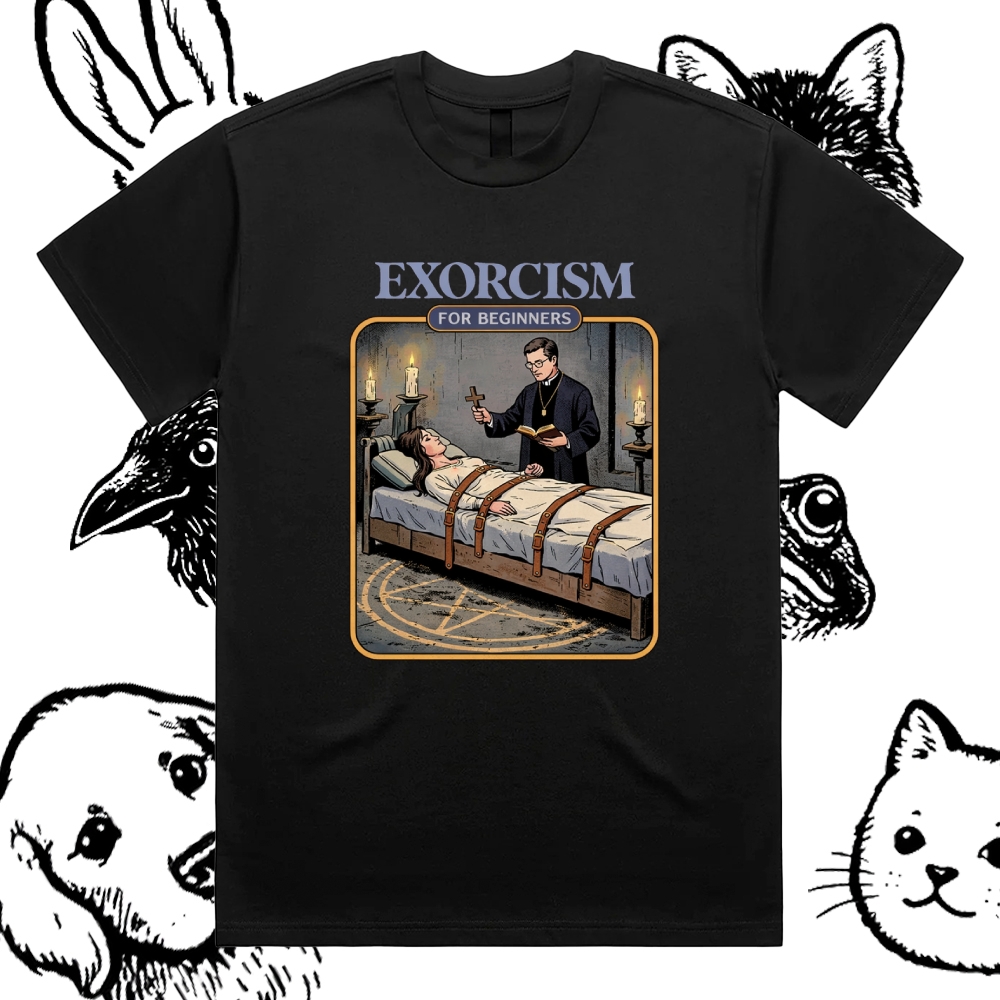 Exorcism For Beginners - Cotton Classic Fit Retro Dark Humor Graphic Tee