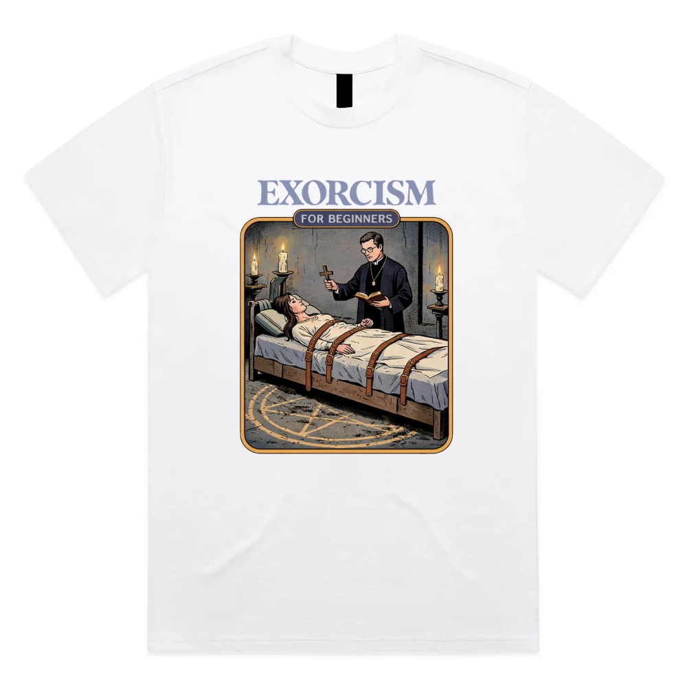 Exorcism For Beginners - Cotton Classic Fit Retro Dark Humor Graphic Tee