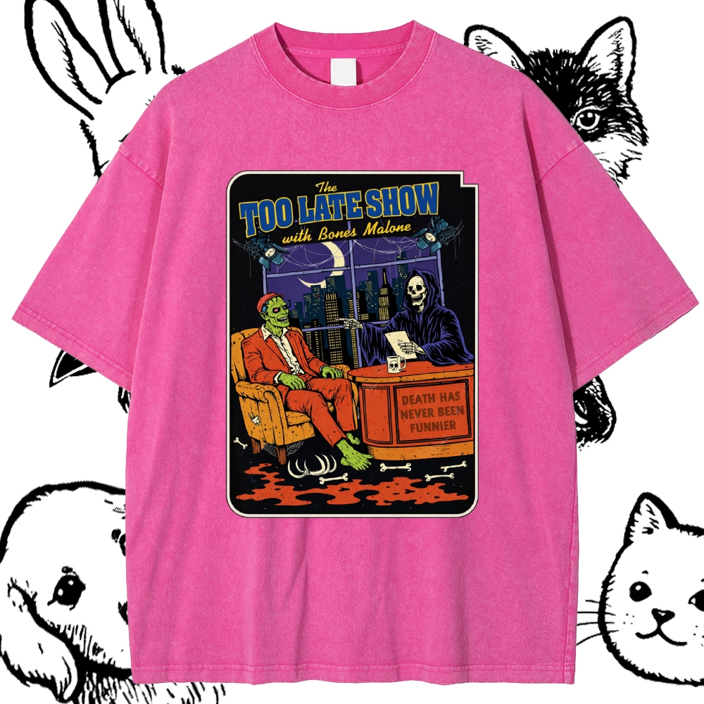 Too Late Show With Bones Malone - Cotton Vintage Wash Classic Graphic Tee