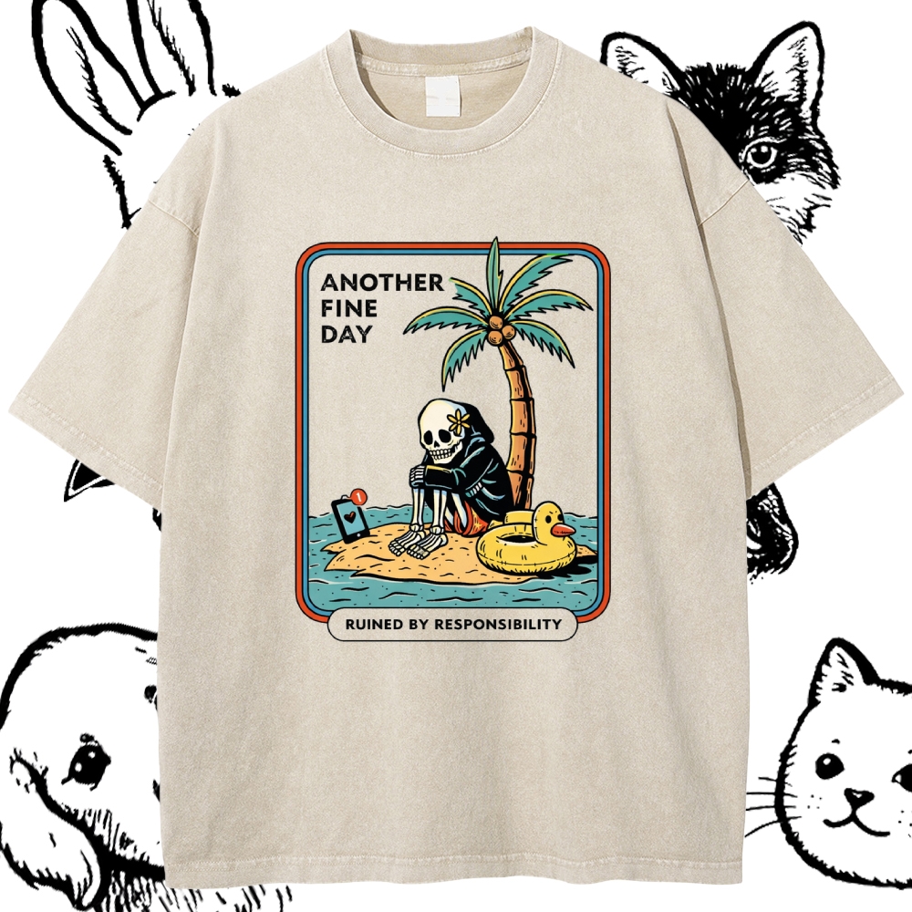 Another Fine Day - Cotton Vintage Wash Classic Graphic Tee