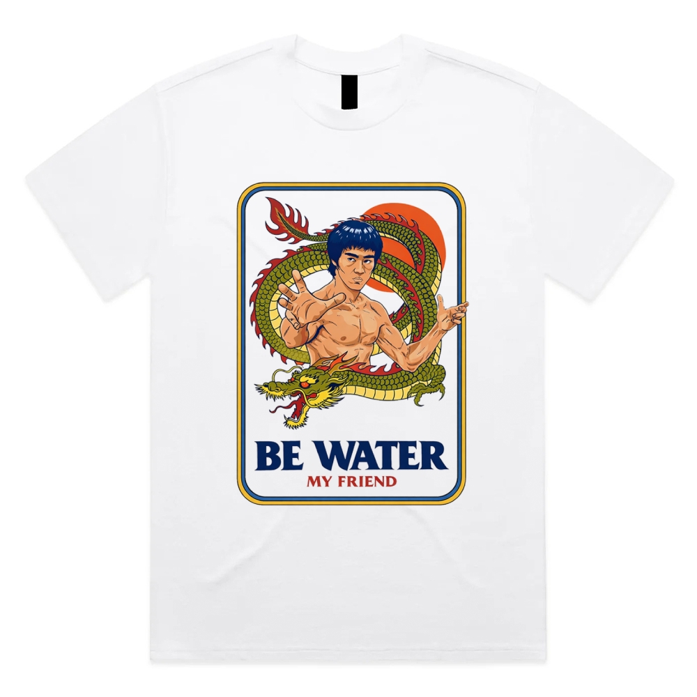 Be Water My Friend - Cotton Classic Fit Retro Dark Humor Graphic Tee