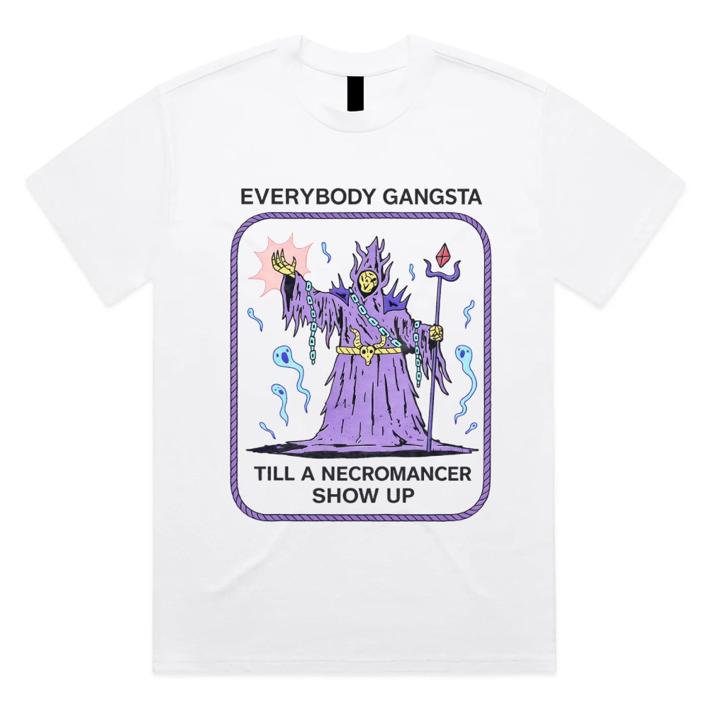 Till A Necromancer Show Up - Cotton Classic Fit Retro Dark Humor Graphic Tee