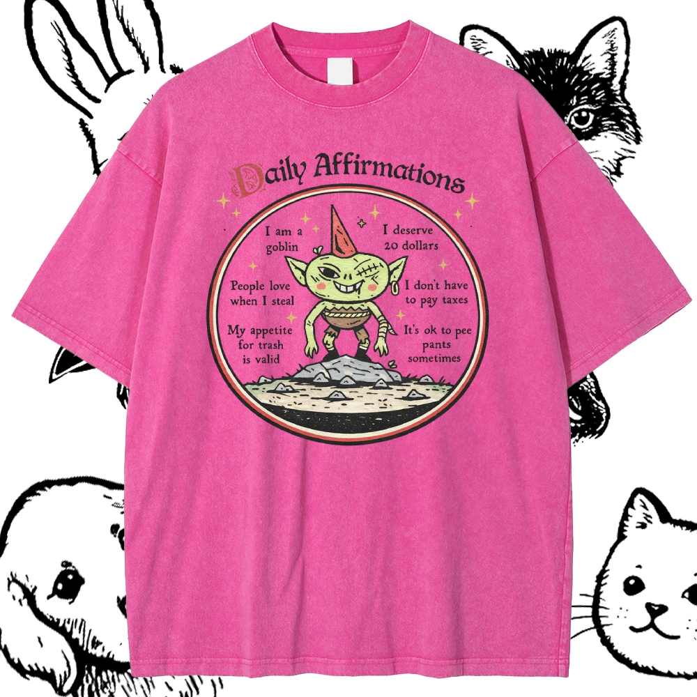 Daily Affirmations - Cotton Vintage Wash Classic Graphic Tee
