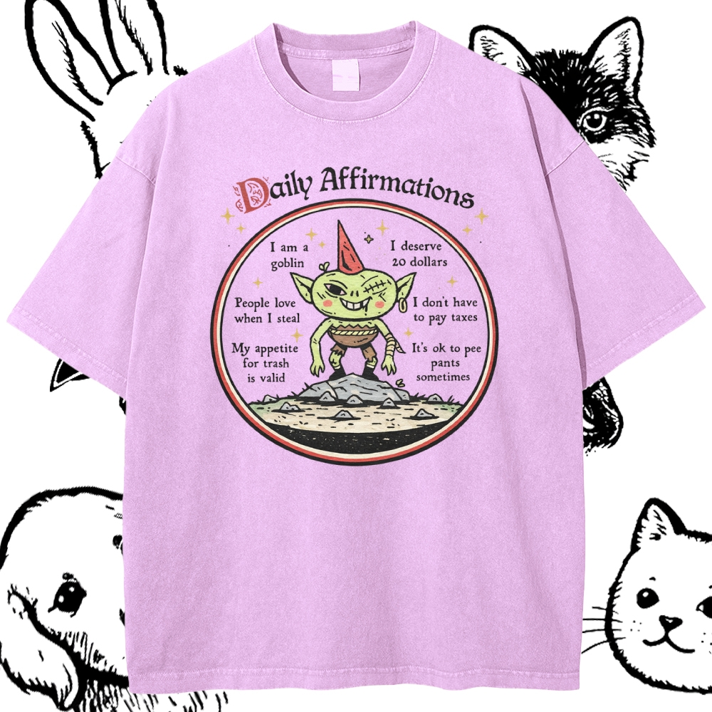 Daily Affirmations - Cotton Vintage Wash Classic Graphic Tee