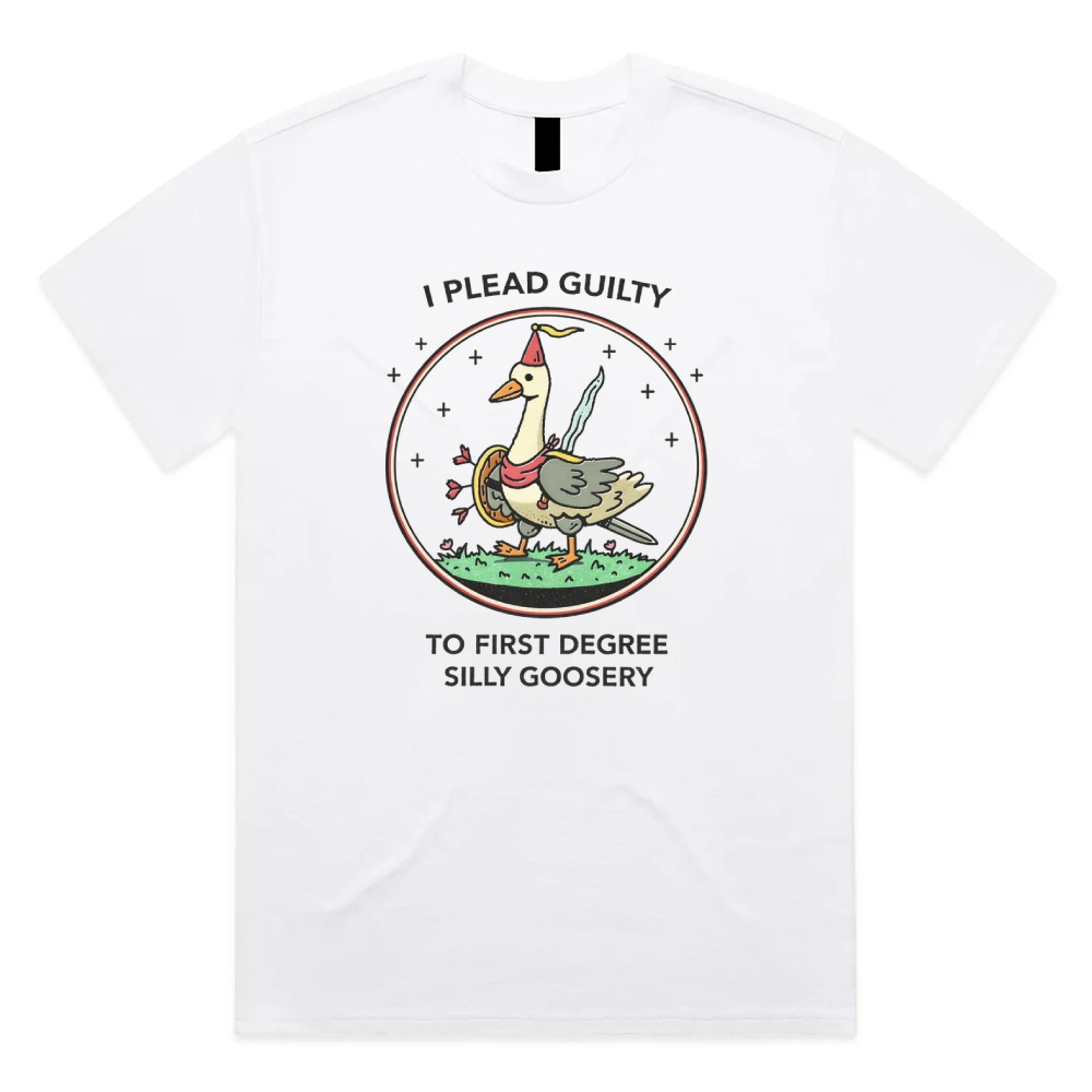 I Plead Guilty To First Degree Silly Goosery - Cotton Classic Fit Retro Dark Humor Graphic Tee