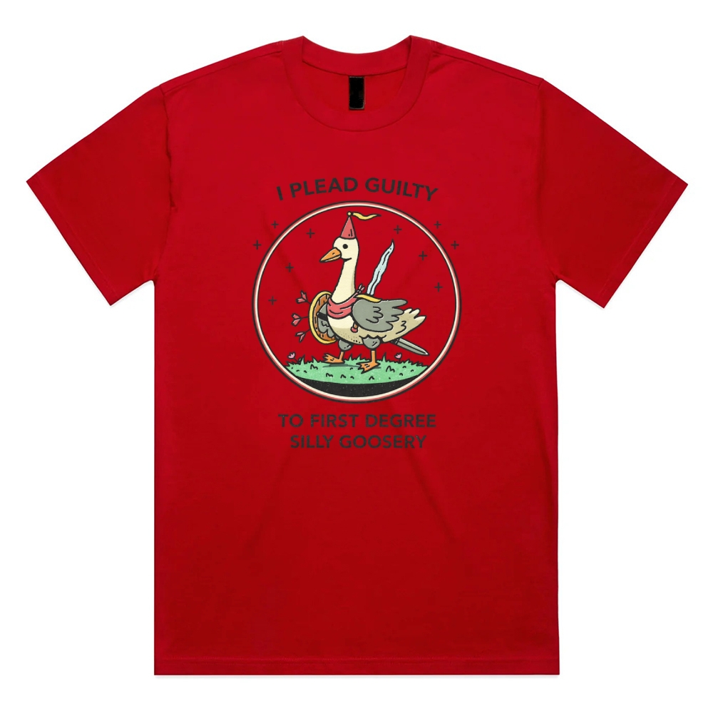 I Plead Guilty To First Degree Silly Goosery - Cotton Classic Fit Retro Dark Humor Graphic Tee