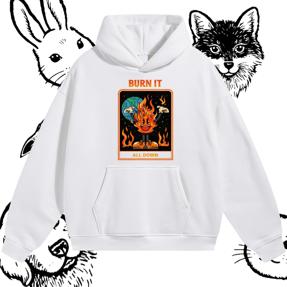 Burn It All Down - Cotton Blend Classic Fit Unisex Hoodie