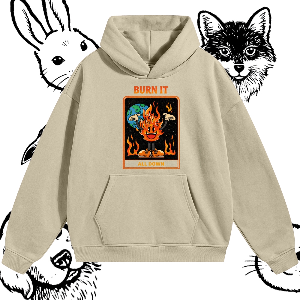 Burn It All Down - Cotton Blend Classic Fit Unisex Hoodie